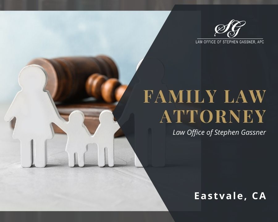 Family Law in Eastvale CA