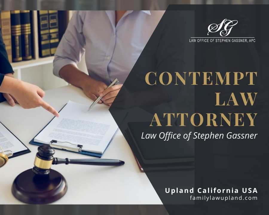 family law contempt attorney Upland CA