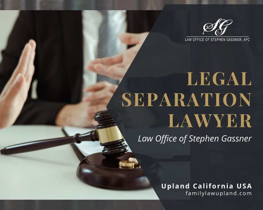 legal separation lawyer near me Upland CA