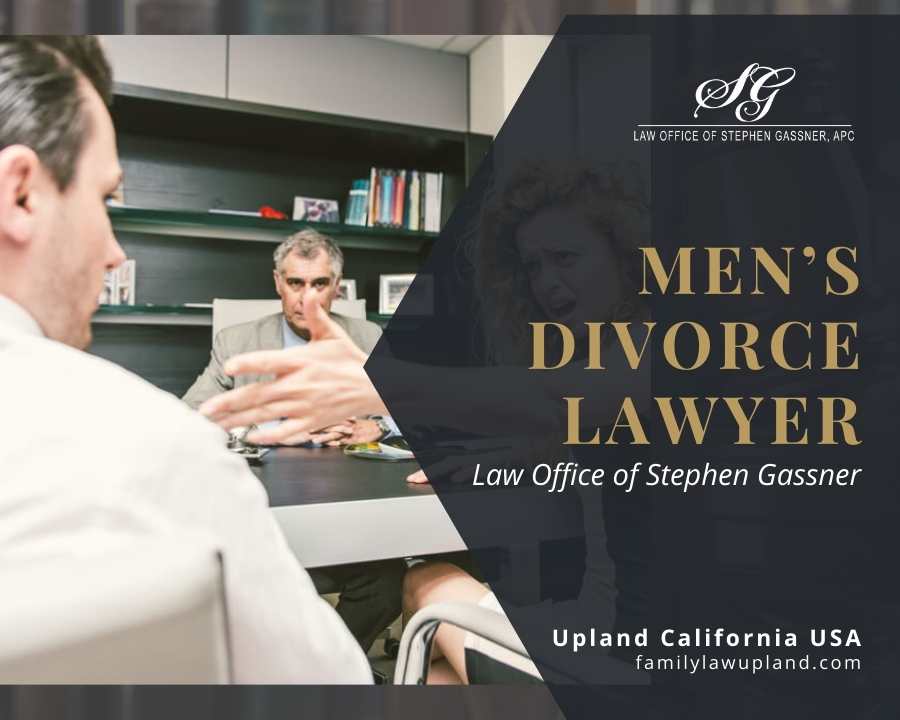 Men's Divorce Lawyer Upland CA