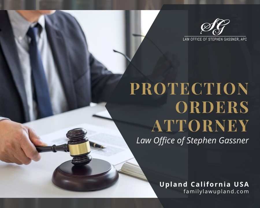 civil protection order attorney Upland CA