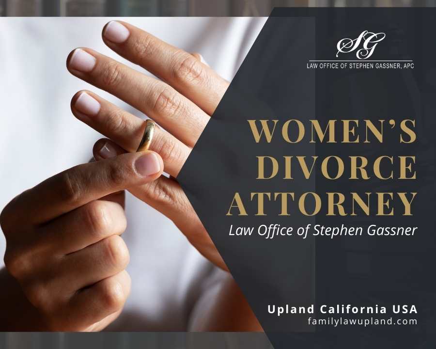 women's divorce attorney Upland CA